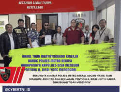 Buruknya Kinerja Polres Metro Bekasi, Aduan Hairil Tami Setahun Lebih Tak Ada Kejelasan, Penyidik A. Rifai Unit II Harda Dihubungi Tidak Merespon”