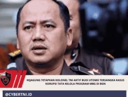 Kejagung Tetapkan Kolonel TNI Aktif Budi Utomo Tersangka Kasus Korupsi Tata Kelola Program MBG di BGN