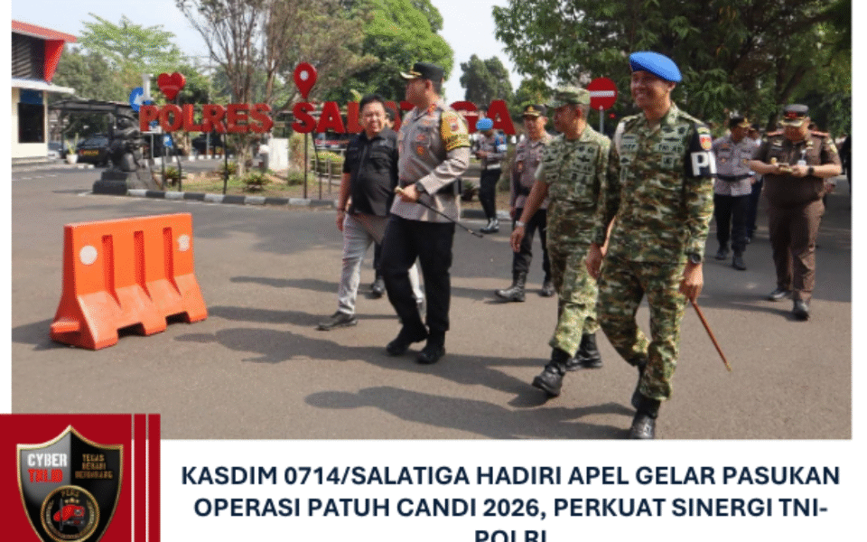 Kasdim 0714/Salatiga Hadiri Apel Gelar Pasukan Operasi Patuh Candi 2026, Perkuat Sinergi TNI-Polri