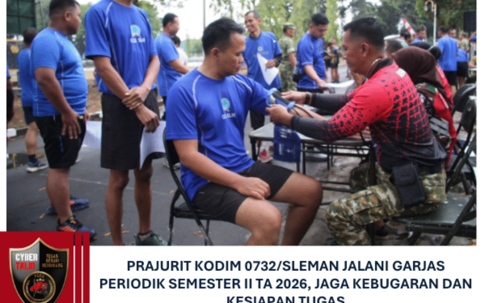 Prajurit Kodim 0732/Sleman Jalani Garjas Periodik Semester II TA 2026, Jaga Kebugaran dan Kesiapan Tugas