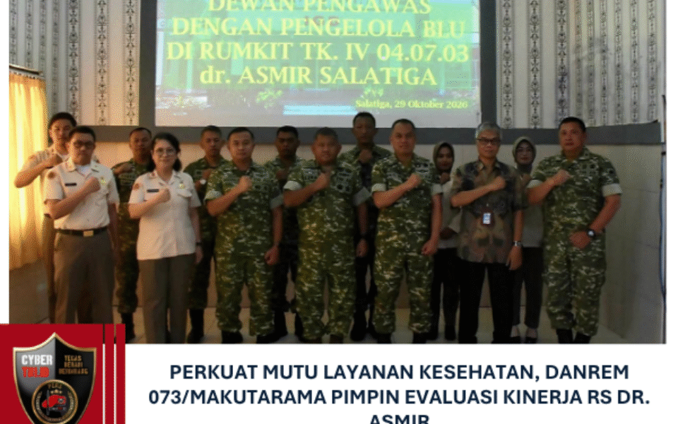 Perkuat Mutu Layanan Kesehatan, Danrem 073/Makutarama Pimpin Evaluasi Kinerja RS dr. Asmir