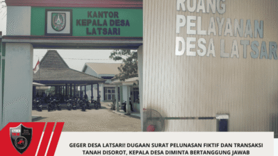 Geger Desa Latsari! Dugaan Surat Pelunasan Fiktif dan Transaksi Tanah Disorot, Kepala Desa Diminta Bertanggung Jawab
