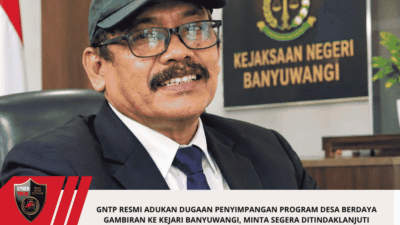 GNTP Resmi Adukan Dugaan Penyimpangan Program Desa Berdaya Gambiran ke Kejari Banyuwangi, Minta Segera Ditindaklanjuti