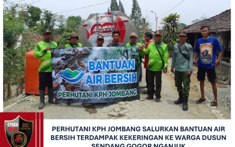 Perhutani KPH Jombang Salurkan Bantuan Air Bersih Terdampak Kekeringan Ke Warga Dusun Sendang Gogor Nganjuk