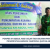 Ponpes KH Abdul Hadi Gelar Tasyakuran Peresmian dan Penempatan Asrama Tahfidzul Qur’an As-Salam