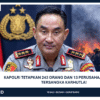 KAPOLRI TETAPKAN 243 ORANG DAN 13 PERUSAHAAN SEBAGAI TERSANGKA KARHUTLA!
